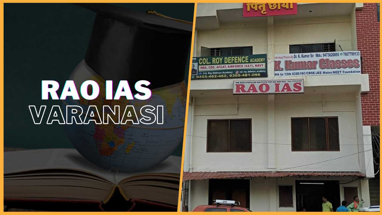 RAO IAS Academy Varanasi